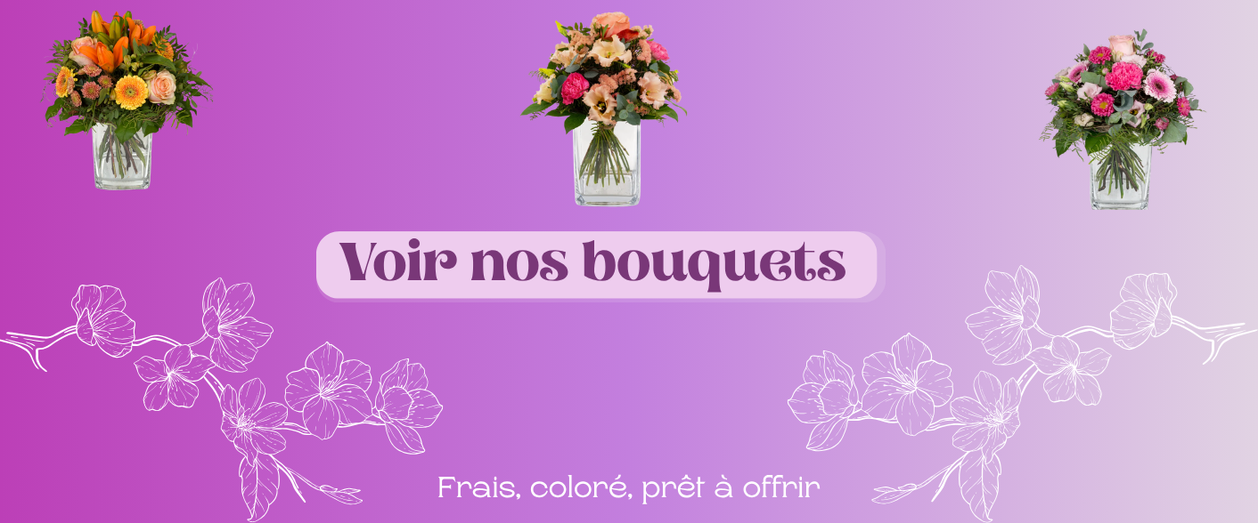 Voir tous nos bouquets